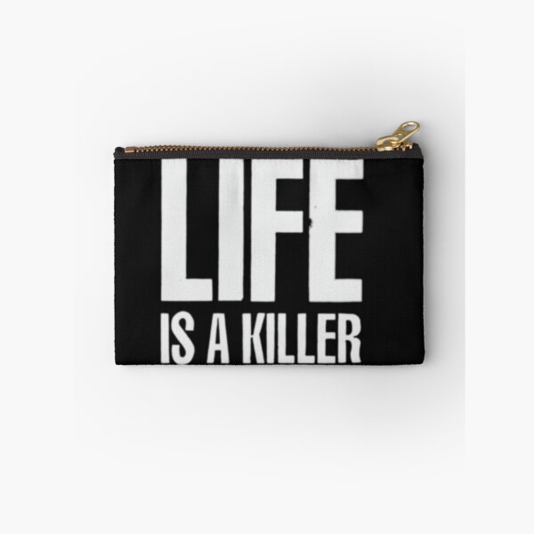 Item preview, Life is a killer designed and sold by fuka-eri.