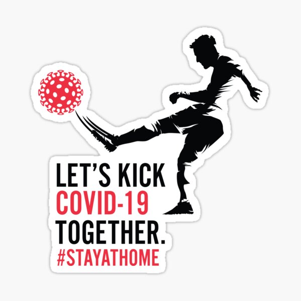 LET'S KICK COVID-19 Sticker