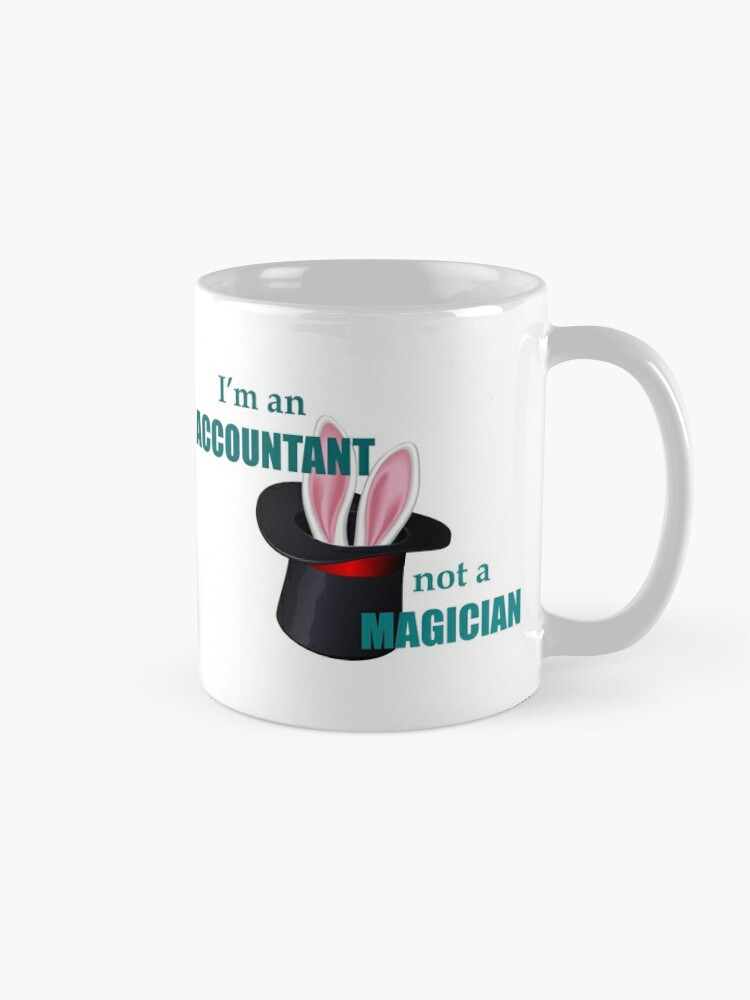 Funny Accountant Gifts - Accountant - Mug | TeePublic