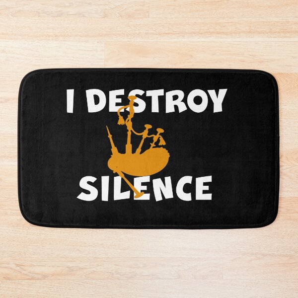 Item preview, I DESTROY SILENCE Funny Bagpipe Player  designed and sold by theshirtinator.