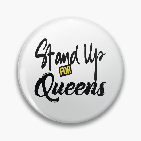Item preview, Stand Up For Queens designed and sold by QueensNewYork.