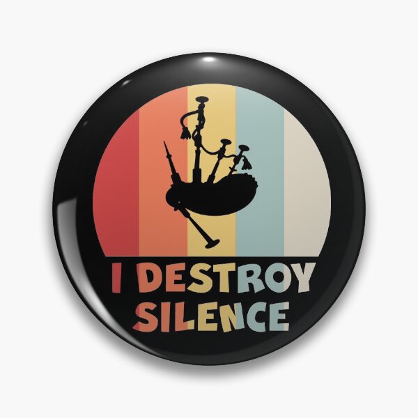 Item preview, I DESTROY SILENCE Funny Bagpipe Player  designed and sold by theshirtinator.