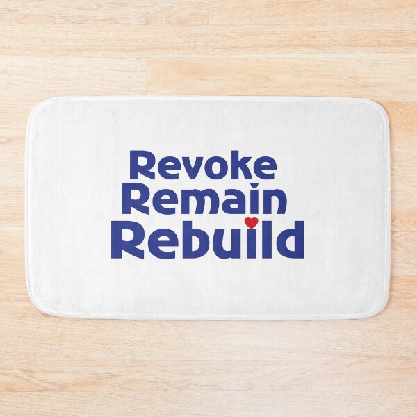 Item preview, Revoke Remain Rebuild designed and sold by deniz29.