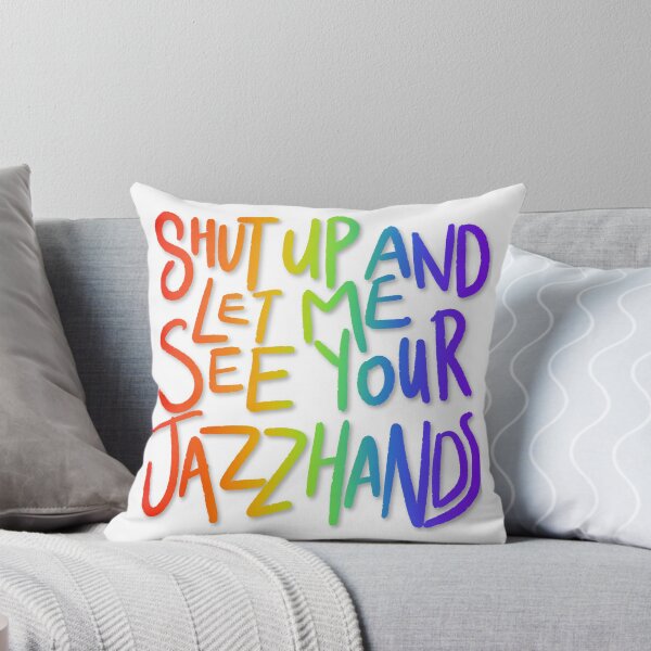 Item preview, Shut Up And Let Me See Your Jazz Hands designed and sold by goddamn-emokid.