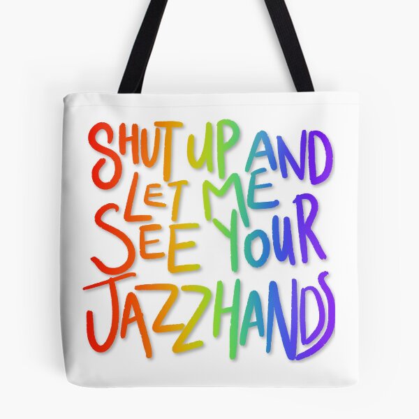 Item preview, Shut Up And Let Me See Your Jazz Hands designed and sold by goddamn-emokid.