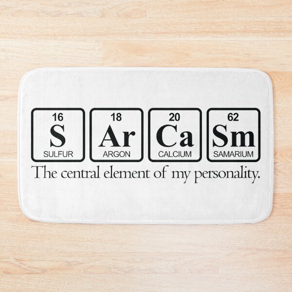 Item preview, Sarcasm designed and sold by OffensiveFun.