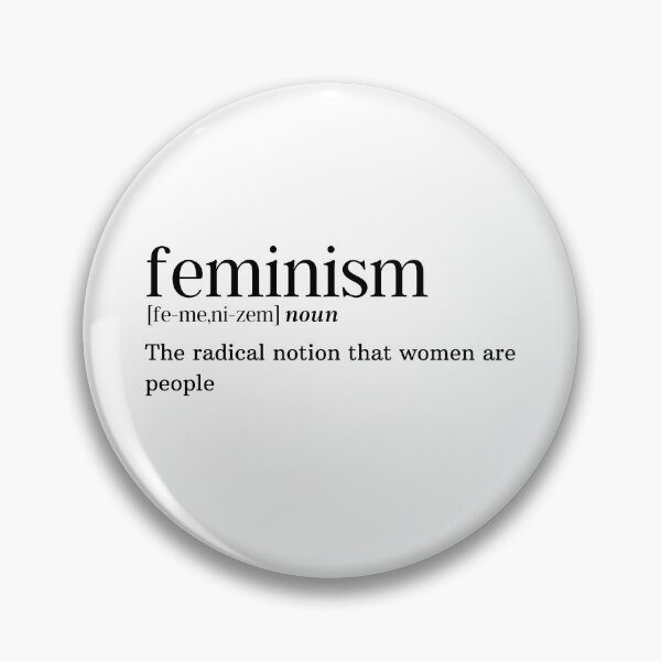 Feminism Defintion Pin