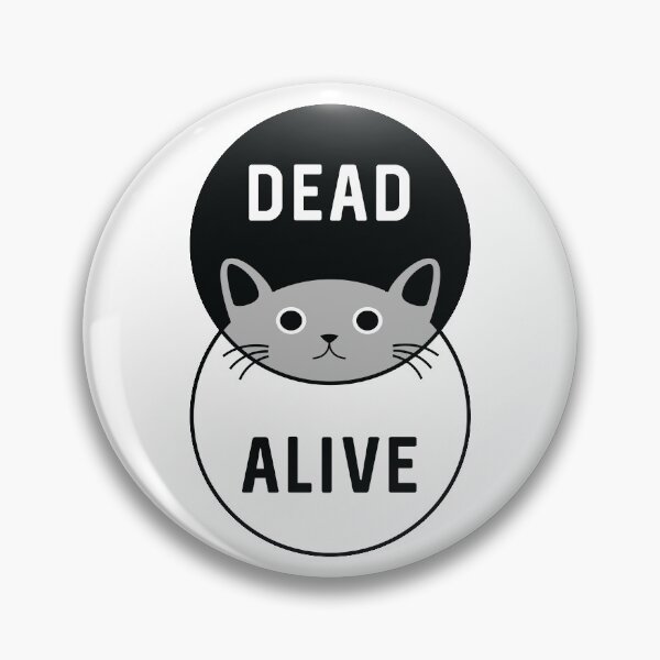 Item preview, Schrodinger's Cat: Dead or Alive! designed and sold by OffensiveFun.