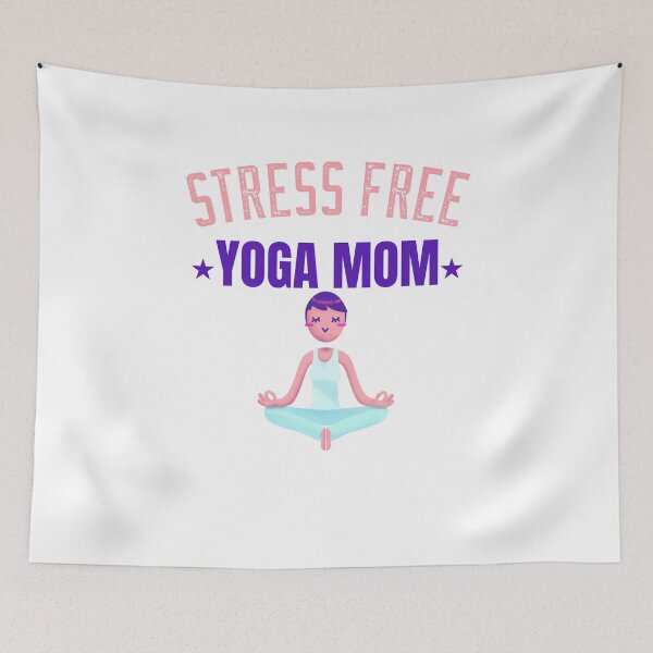 Item preview, STRESS FREE YOGA MOM designed and sold by fejoa.