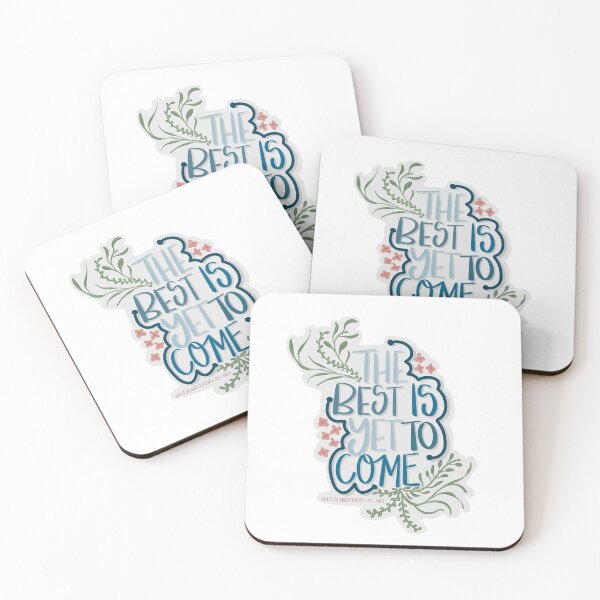 Item preview, The best is yet to come  designed and sold by elizabethdylan.