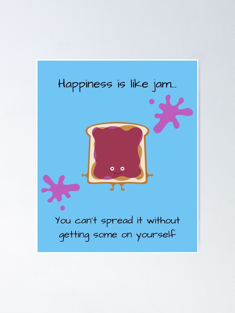 Spread Happiness Poster By Lovejustdoes Redbubble