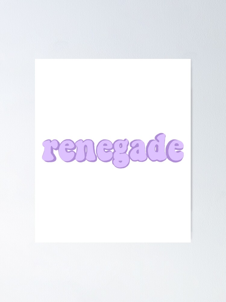 Renegade Tiktok Song Poster By Coffeecrisp Redbubble - renegade tik tok roblox id