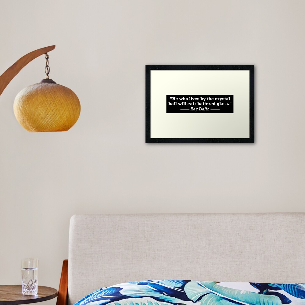 Ray Dalio Quote - Investing Motivation Framed Art Print