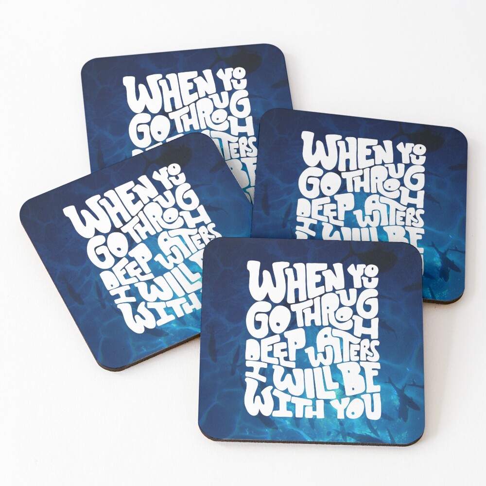 Through deep waters God is with you Coasters (Set of 4)