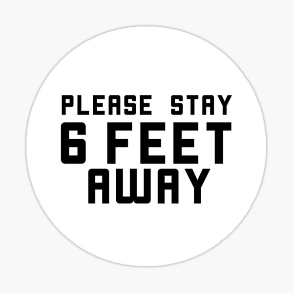 Item preview, Please stay 6 feet away Social distaning designed and sold by kader85.