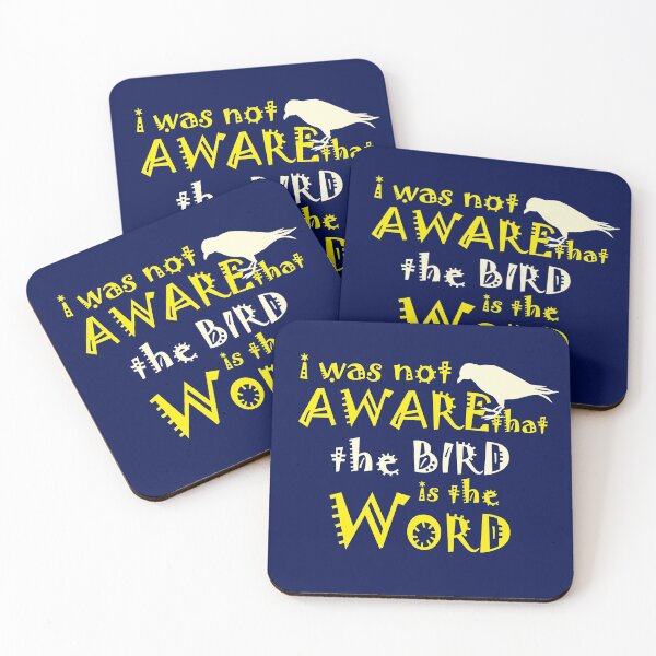Item preview, I Was not aware that the Bird is the Word designed and sold by Meta Cortex.