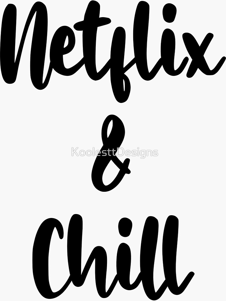 and Chill" Sticker for Sale by GodsHome Redbubble