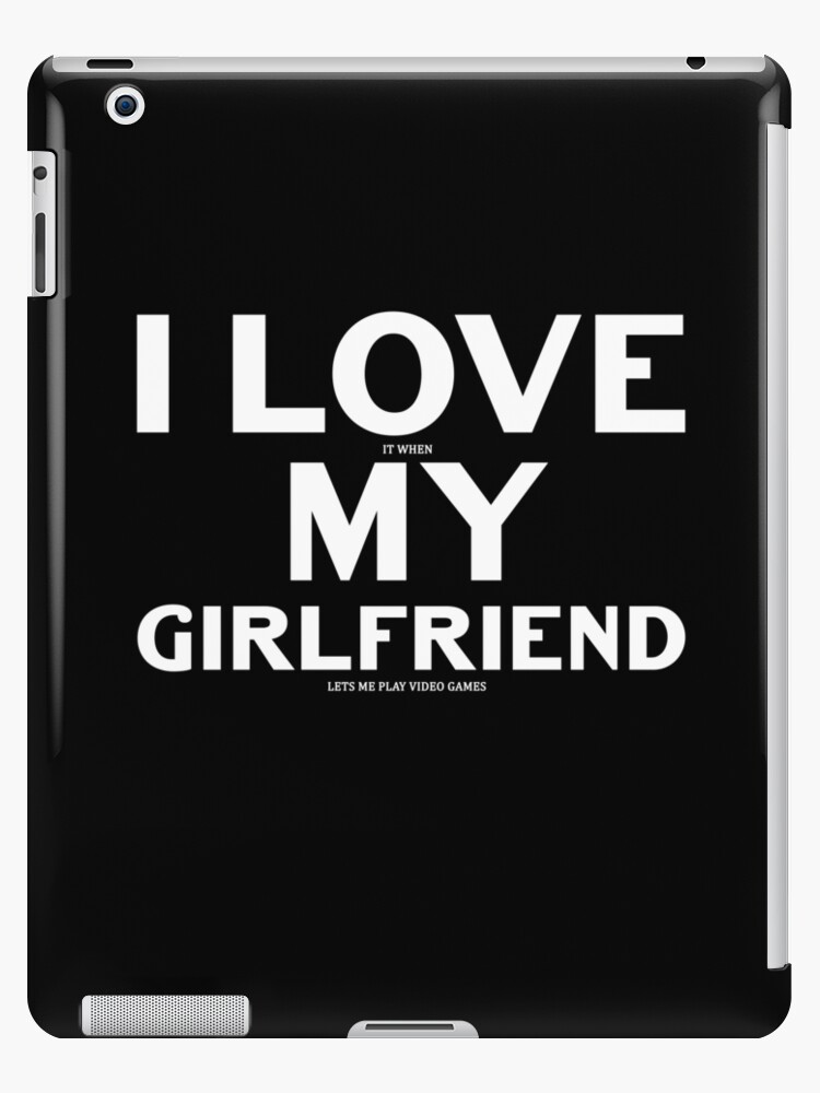 Buy I Love It When My Girlfriend Lets Me Play Video Games: 6x9 Notebook,  Ruled, Funny Couple Memory Journal Book, For Girlfriend, Gamer Boyfriend,  Draw and Write, Valentine's Day Book Online at