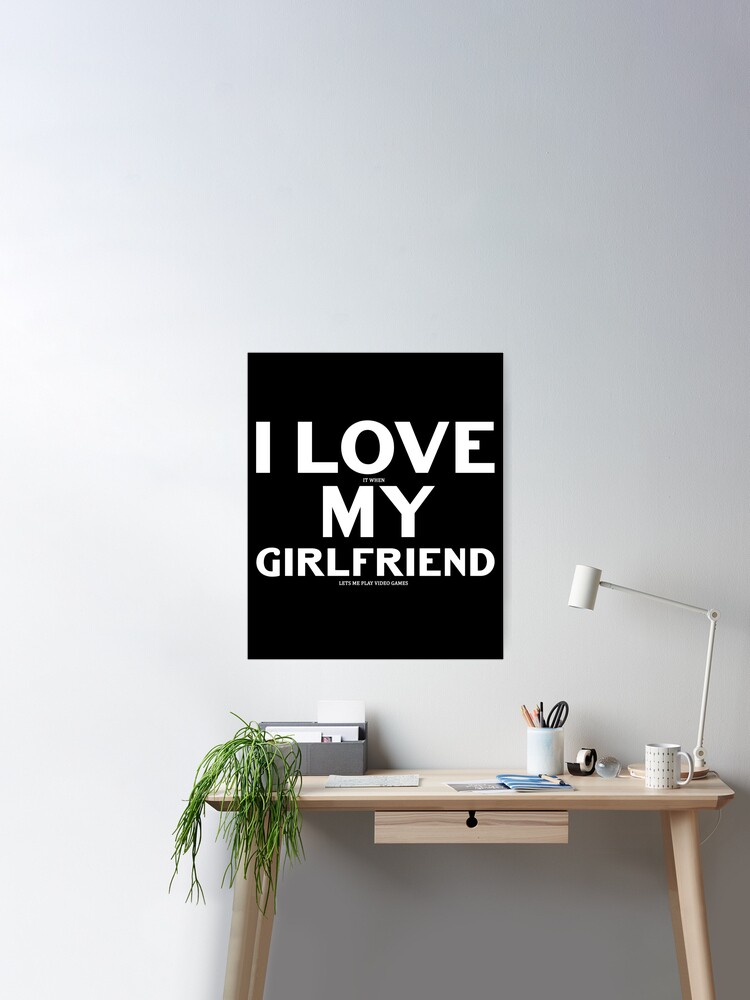 I Love My Girlfriend Video Games Funny Boyfriend Gamer Gift Notebook: Video  Games Notebook and Tracker: Gamer's Journal Designed To Record Current and
