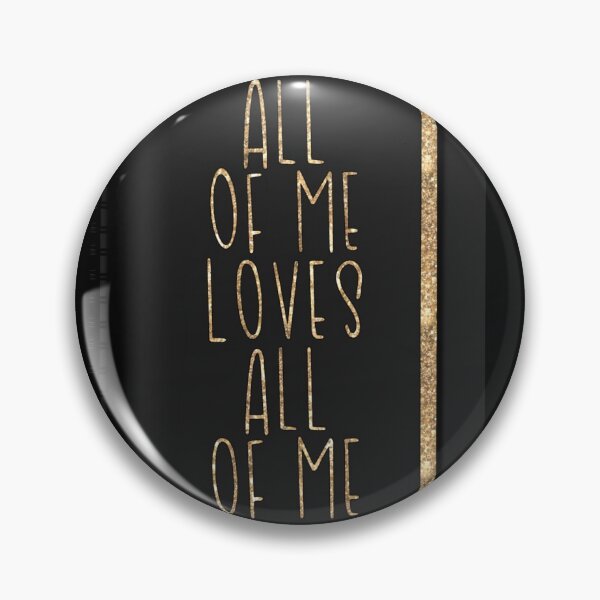 Item preview, All of me loves all of me  designed and sold by The boys.