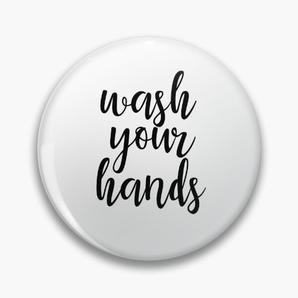 Item preview, wash your hands  designed and sold by pnkrose.