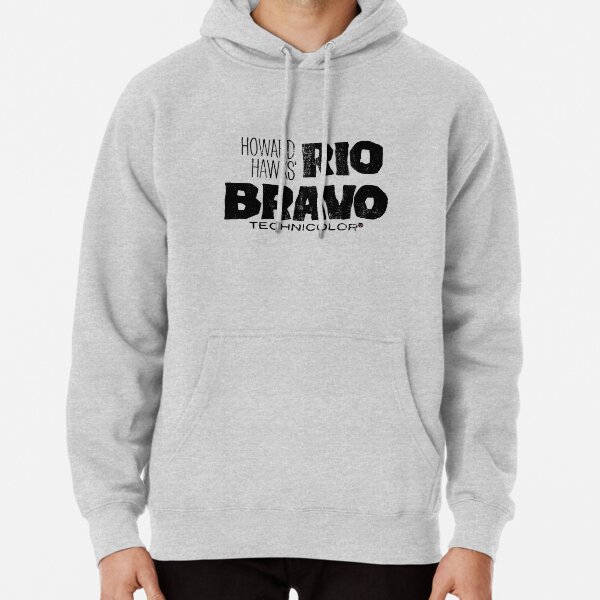 Rio Bravo Pullover Hoodie