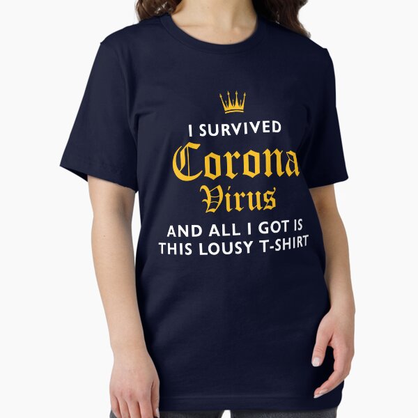 Artikel-Vorschau von Ich habe Coronavirus überlebt (und alles, was ich bekam, war dieses miese T-Shirt), designt und verkauft von BOOST Design + Marketing.