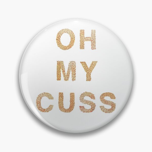 Item preview, Oh My Cuss designed and sold by ontspruiten.