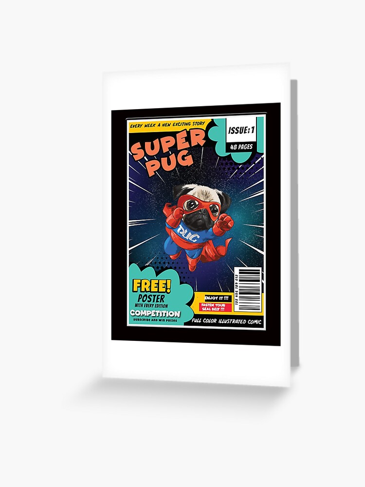 Super Pug Super Pug Greeting Card By Quenlotta Arts Redbubble