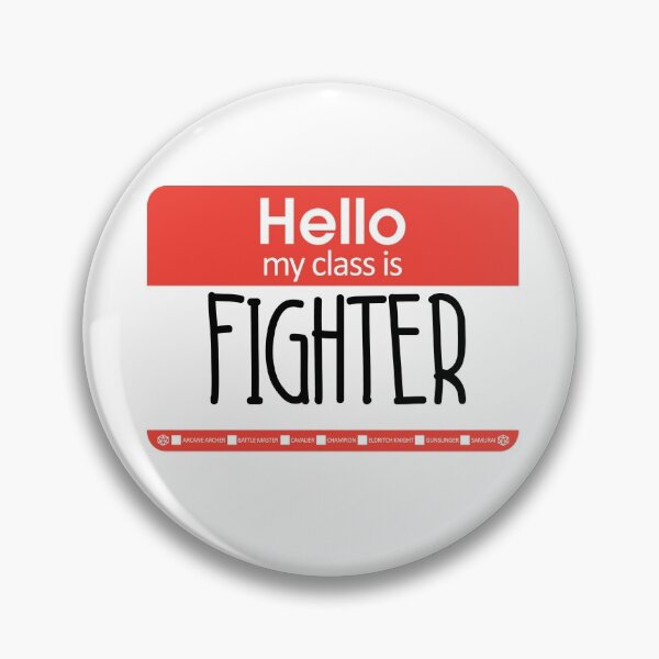 Item preview, Hello, My Class Is Fighter designed and sold by lilithiel.