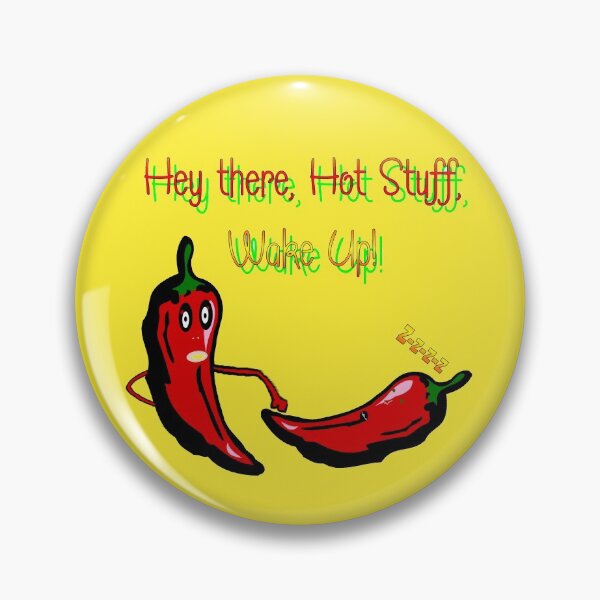 Item preview, Wake Up Hotstuff! designed and sold by kristalcurt.