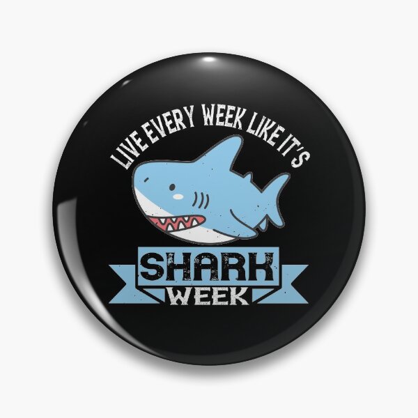 Item preview, Live Every Week Like It's Shark Week designed and sold by Visualsplendors.