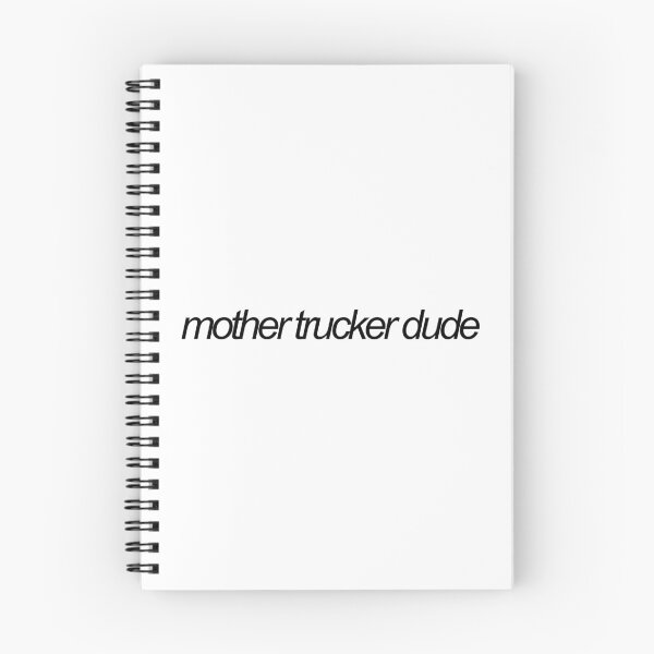 Item preview, mother trucker dude vine reference designed and sold by emwing14.
