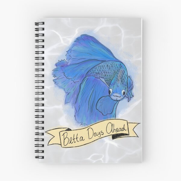 Item preview, Betta Days Ahead designed and sold by MissMoth.