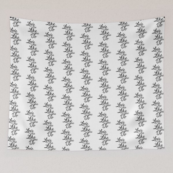 Item preview, Love me like do you designed and sold by CariEsposito20.