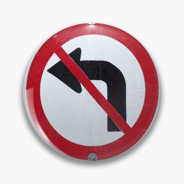 Item preview, Left turn prohibited designed and sold by Martin Boisvert.