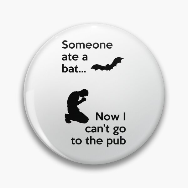 Item preview, Someone ate a Bat... Now I can't go to the Pub designed and sold by Palya.