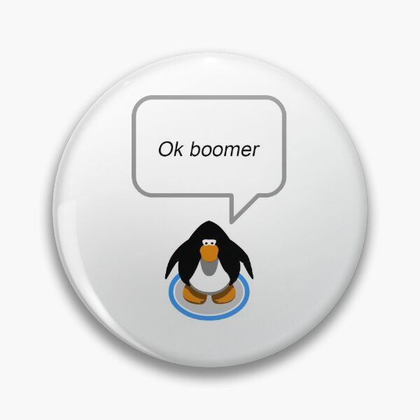 Item preview, Ok boomer - Club Penguin designed and sold by Kool Stickers.
