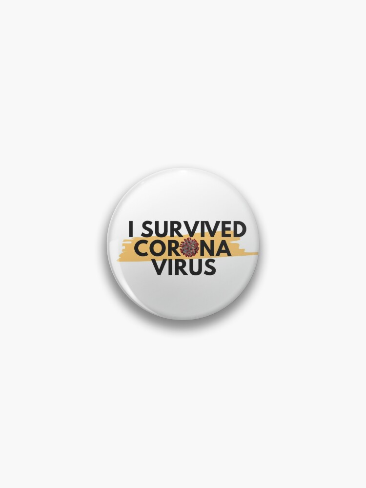 Coronavirus survivor pin