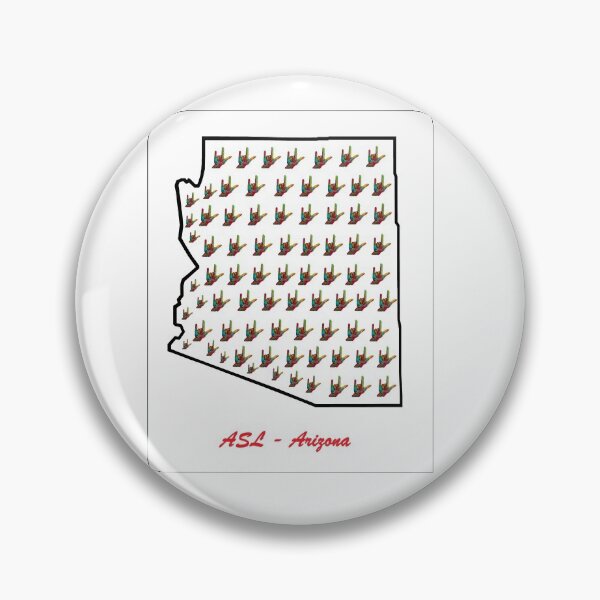 Item preview, ASL - Arizona designed and sold by EloiseArt.