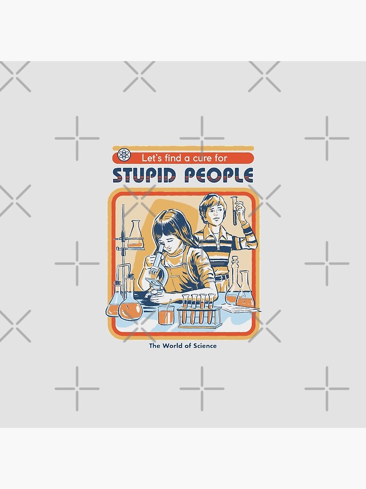 A Cure For Stupid People by stevenrhodes