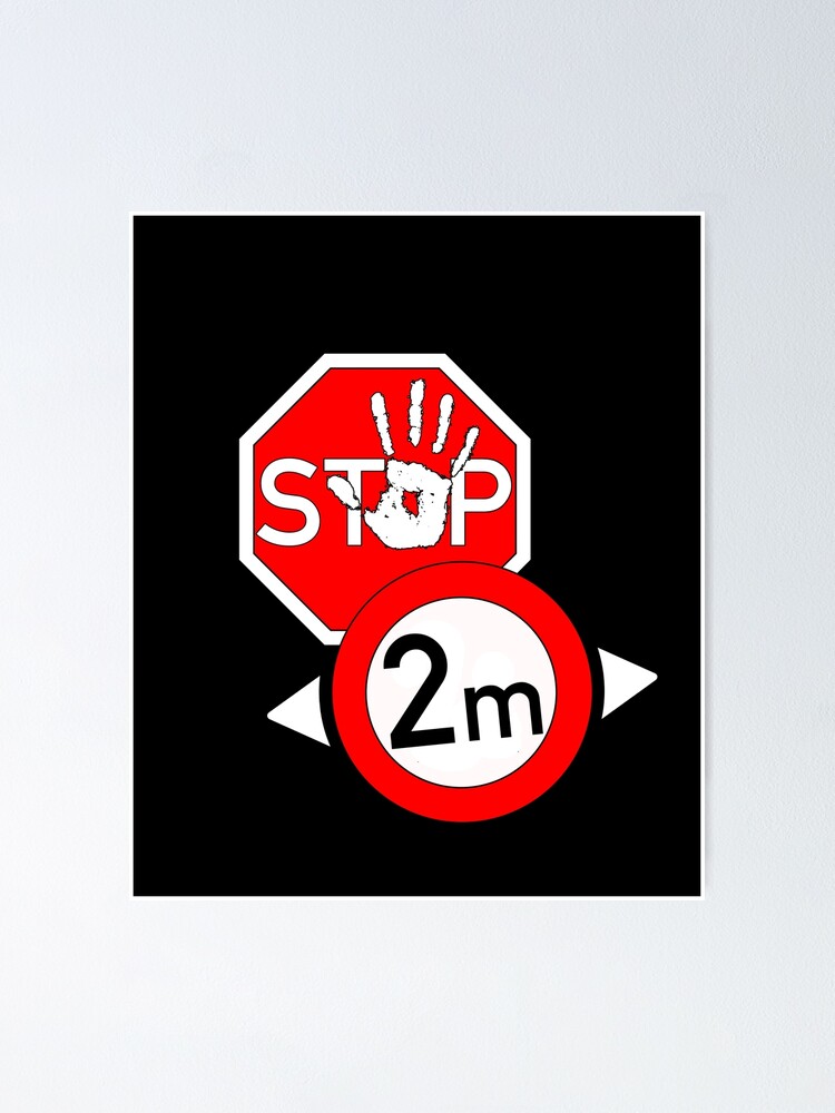Please Keep Your Distance Stop 2 Meters Away Poster By L7seven Redbubble