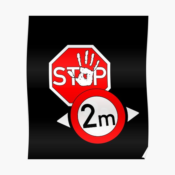 Please Keep Your Distance Stop 2 Meters Away Poster By L7seven Redbubble