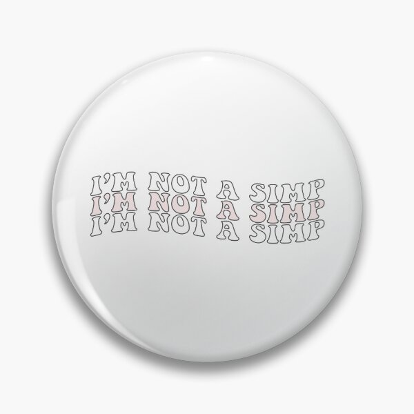 Item preview, im not a simp designed and sold by kyips.