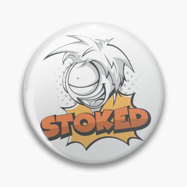 Item preview, Stoked designed and sold by Nick Shevchenko.