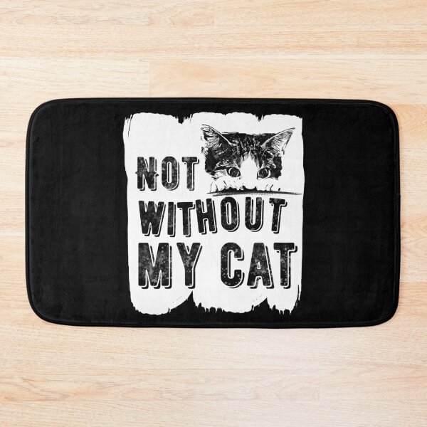 Item preview, Cats: Not Without My Cat Statement Vintage designed and sold by EllenTune.