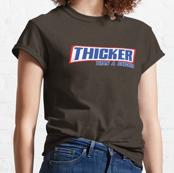 thicker than a snicker dog shirt