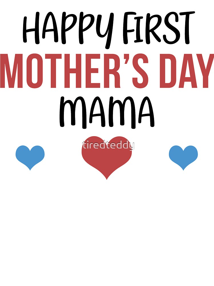 happy first mothers day mommy