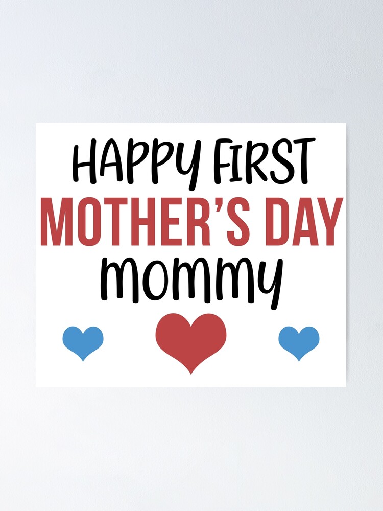 happy first mothers day mommy