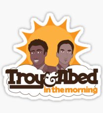 Troy and Abed In The Morning Sticker